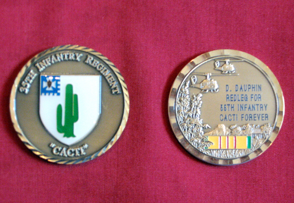 Commemorative Coins
The 35th Inf Regt, "Cacti", coin at left.  Coin at right was a gift of Gary Dean Springer.
