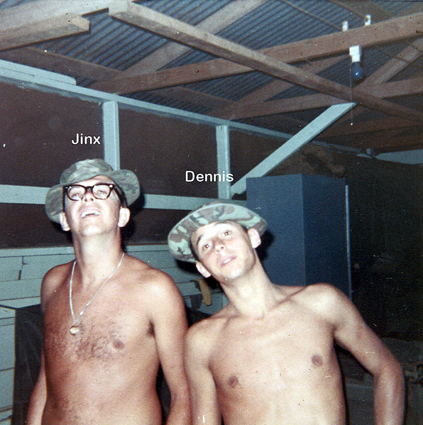 Friends
Jerry "Jinx" Genson and Dennis Couch
